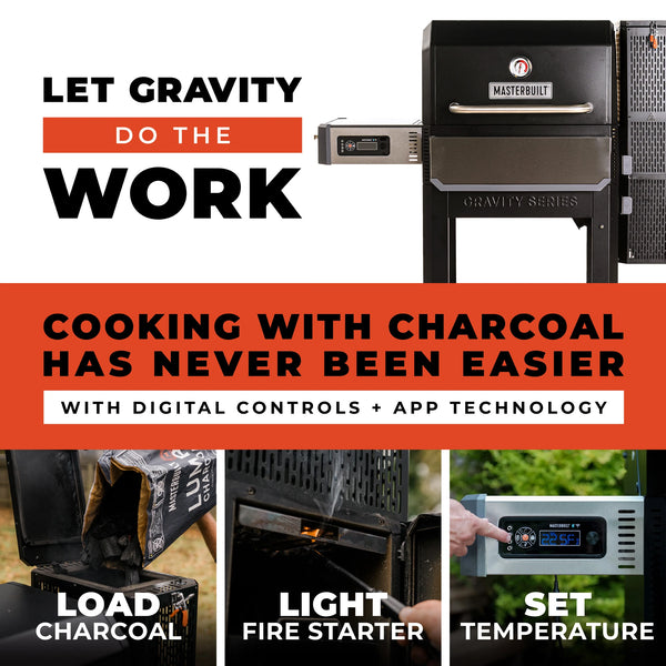 Let gravity do the work. Cooking with charcoal has never been easier. With digital controls plus app technology. Load charcoal, light fire starter, set temperature.