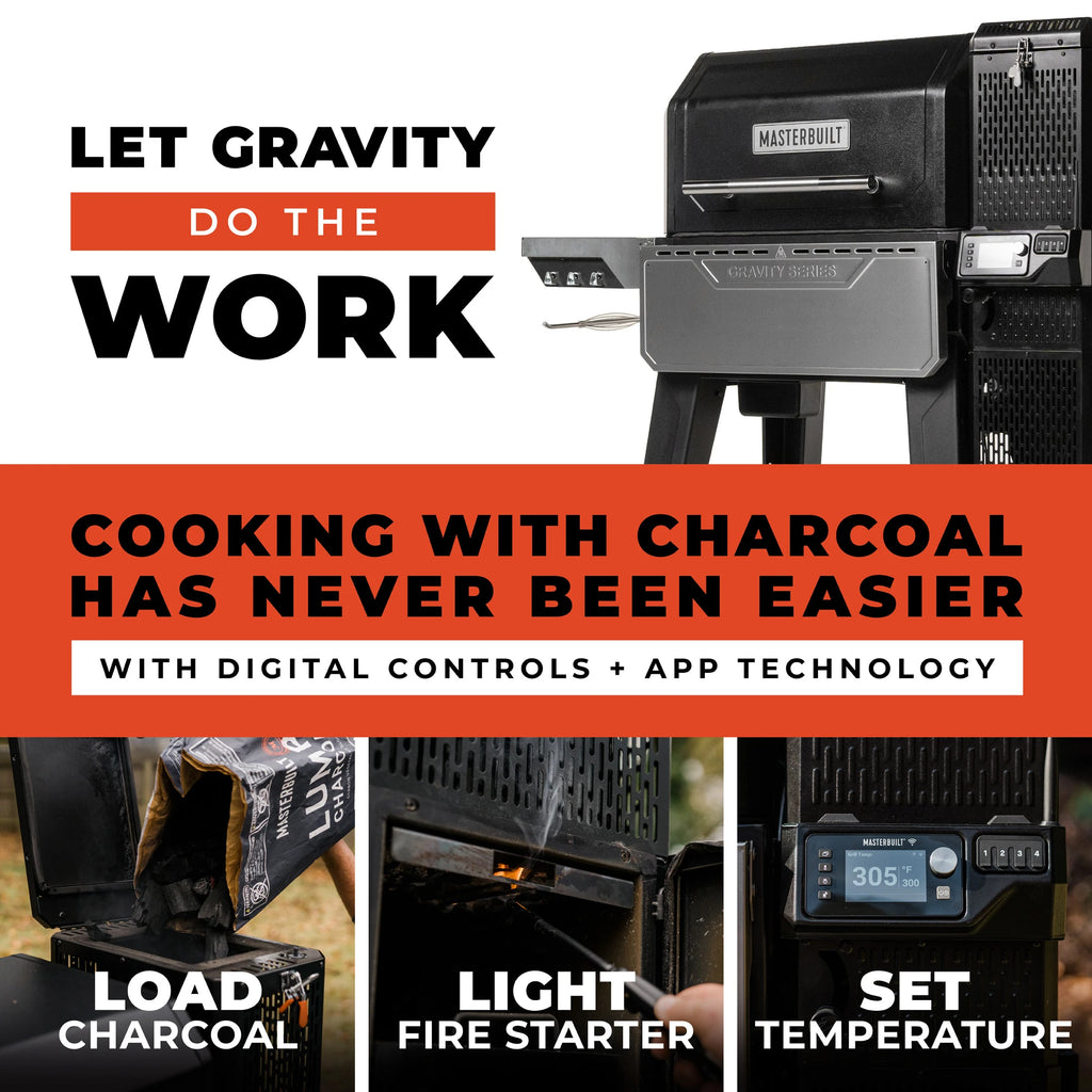 Let gravity do the work. Cooking with charcoal has never been easier. With digital controls plus app technology. Load charcoal. Light fire starter. Set temperature.